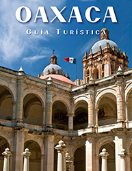 Guía turística de Oaxaca